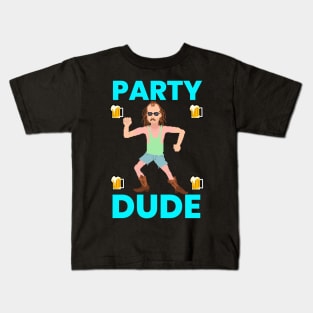 Party Dude Kids T-Shirt